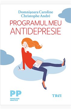 Programul meu antidrepresie - Domnișoara Caroline | Editura Trei 2