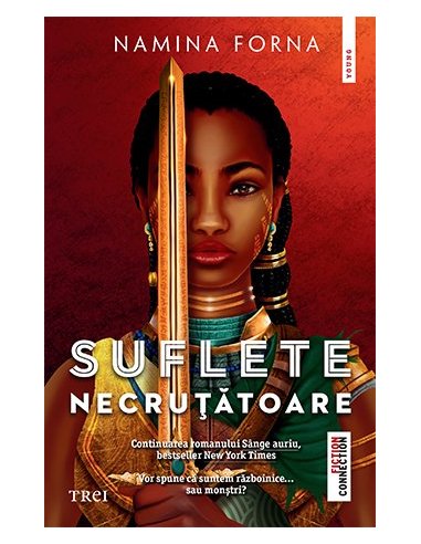 Suflete necrutatoare - Namina Forna | Editura Trei