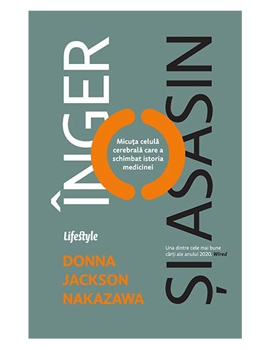 Inger si asasin - Donna Jackson Nakazawa | Editura Lifestyle Publishing