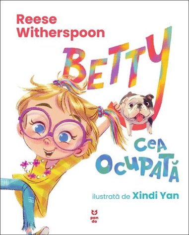 Betty cea ocupata - Reese Witherspoon | Editura Pandora M