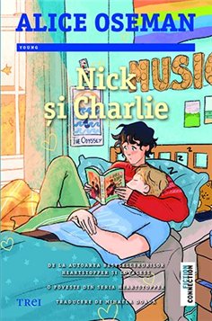 Nick si Charlie - Alice Oseman | Editura Trei