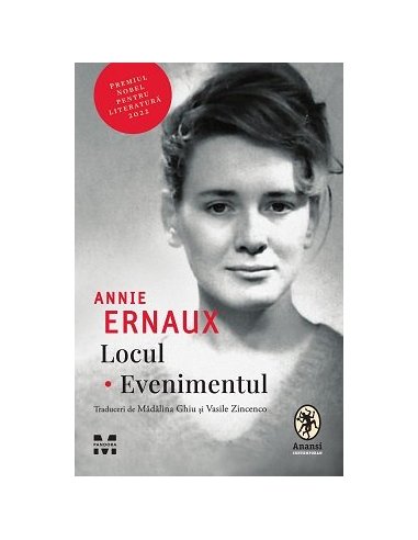 Locul. Evenimentul - Annie Ernaux | Editura Pandora M