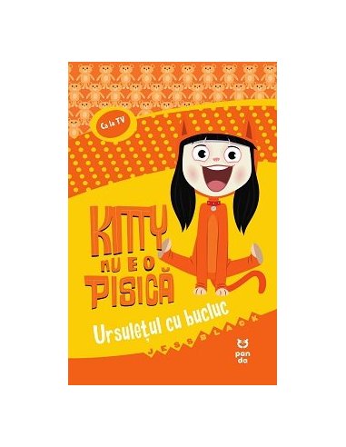 Kitty nu e o pisica. Ursuletul cu bucluc - Jess Black | Editura Pandora M