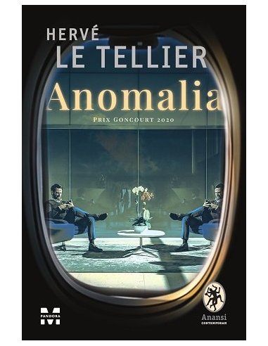 Anomalia - Hervé Le Tellier | Editura Pandora M