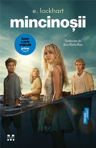 Mincinosii - E. Lockhart | Editura Pandora M