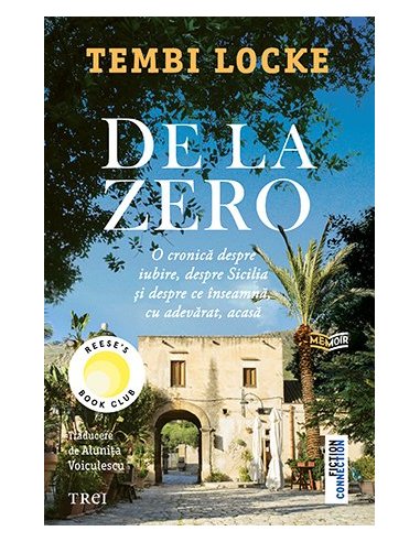 De la zero - Tembi Locke | Editura Trei