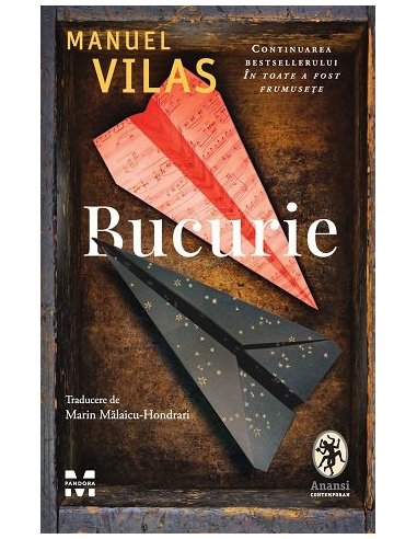 Bucurie - Manuel Vilas | Editura Pandora M