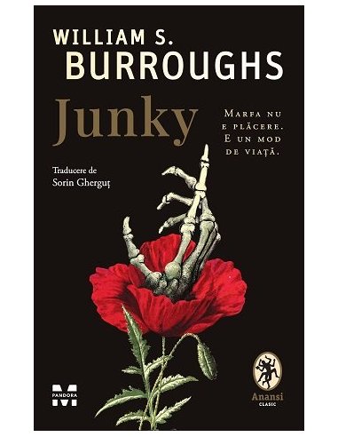 Junky - William S. Burroughs | Editura Pandora M