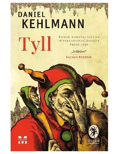 Tyll - Daniel Kehlmann | Editura Pandora M