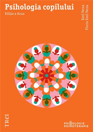 Psihologia copilului - Emil Verza | Editura Trei