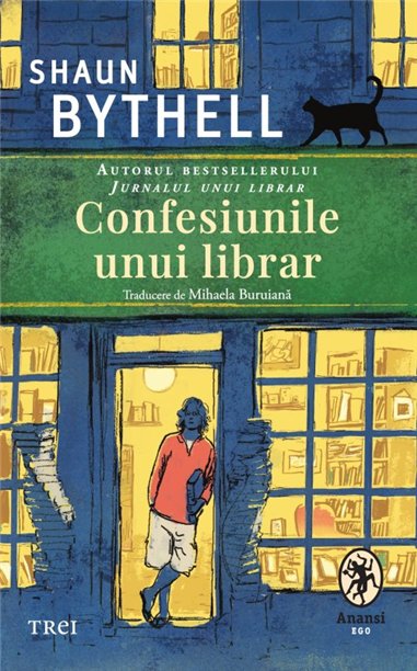 Confesiunile unui librar - Shaun Bythell | Editura Trei