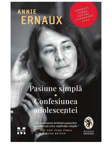 Pasiune simpla. Confesiunea adolescentei - Annie Ernaux | Editura Pandora M