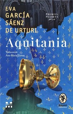 Aquitania - Eva García Sáenz de Urturi | Editura Pandora M