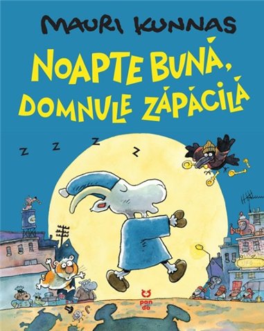 Noapte buna, domnule Zapacila - Mauri Kunnas | Editura Pandora M