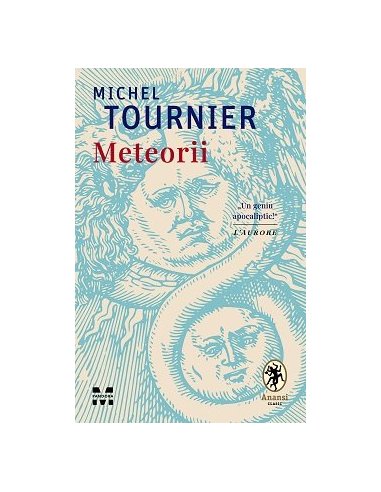 Meteorii - Michel Tournier | Editura Pandora M