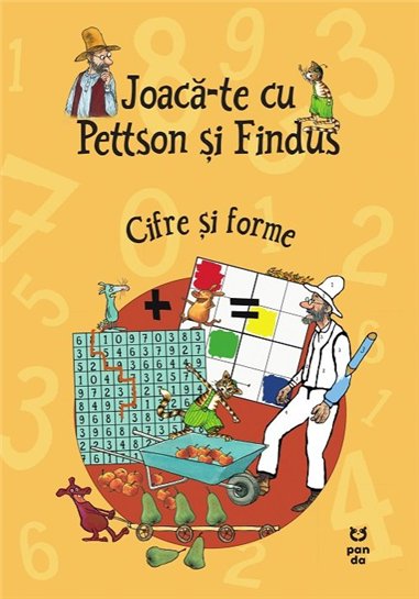 Joaca-te cu Pettson si Findus - Cifre si forme - Sven Nordqvist | Editura Pandora M