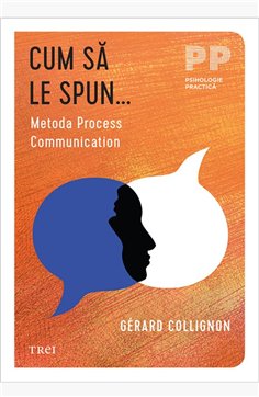 Cum sa le spun... - Gérard Collignon | Editura Trei