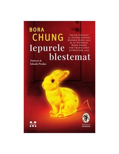 Iepurele blestemat - Bora Chung | Editura Pandora M