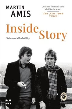 Inside Story - Martin Amis | Editura Pandora M