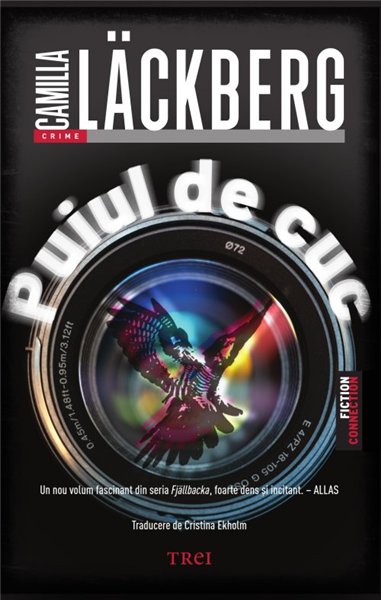 Puiul de cuc - Camilla Läckberg | Editura Trei