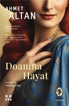 Doamna Hayat - Ahmet Altan | Editura Pandora M