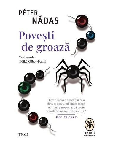 Povesti de groaza - Péter Nádas | Editura Trei