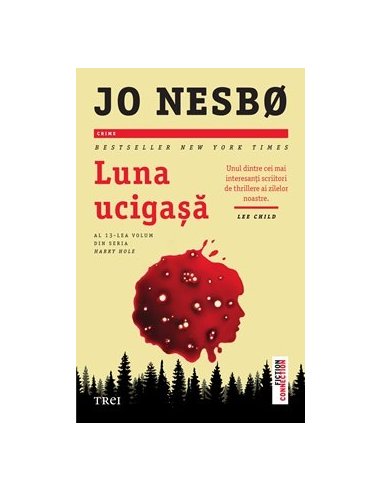 Luna ucigasa (seria Harry Hole, vol. 13) - Jo Nesbo | Editura Trei