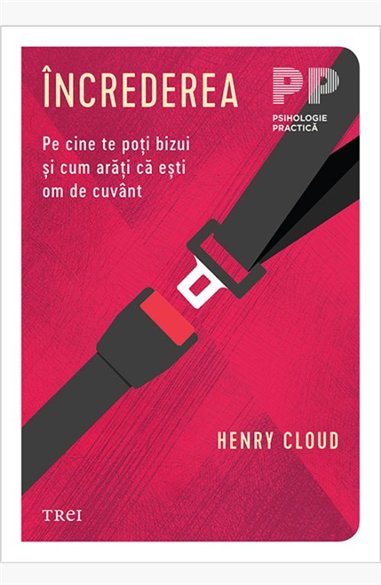 Increderea - Henry Cloud | Editura Trei