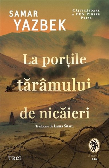 La portile taramului de nicaieri - Samar Yazbek | Editura Trei