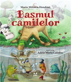 Basmul camilelor - Marin Malaicu-Hondrari | Editura Pandora M