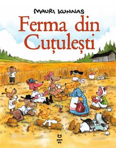 Ferma din Cutulesti - Mauri Kunnas | Editura Pandora M