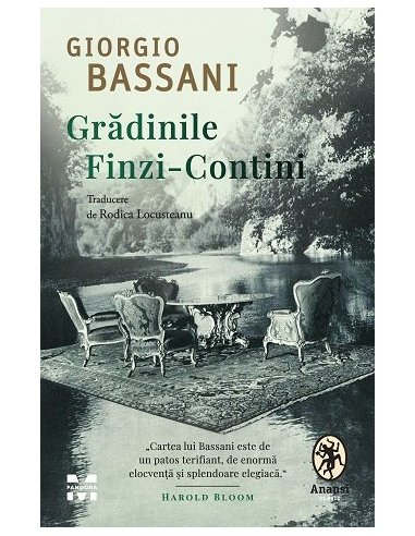Gradinile Finzi - Contini - Giorgio Bassani | Editura Pandora M