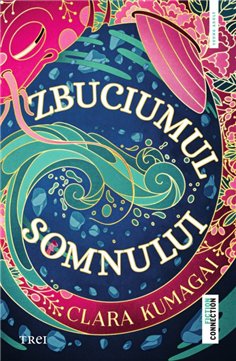 Zbuciumul somnului - Clara Kumagai | Editura Trei