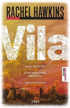 Vila - Rachel Hawkins | Editura Trei