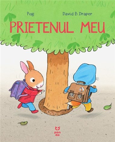 Prietenul meu - Pog Olivier | Editura Pandora M