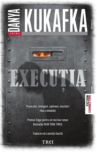 Executia - Danya Kukafka | Editura Trei