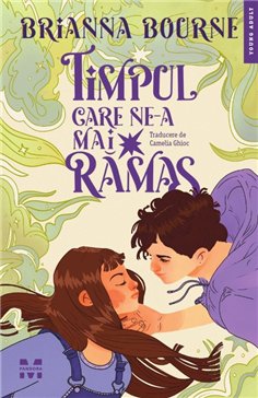 Timpul care ne-a mai ramas - Brianna Bourne | Editura Pandora M