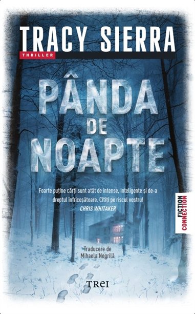 Panda de noapte - Tracy Sierra | Editura Trei
