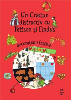 Un Craciun distractiv cu Pettson si Findus - Sven Nordqvist | Editura Pandora M