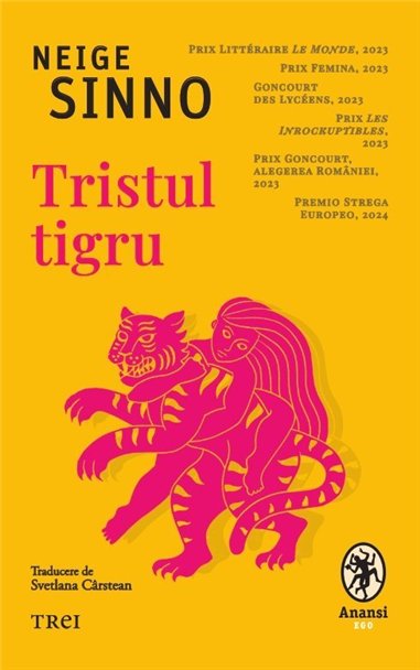 Tristul tigru - Neige Sinno | Editura Trei
