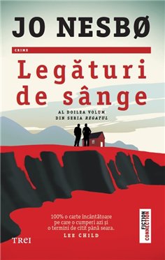 Legaturi de sange (seria Regatul, vol.2) - Jo Nesbø | Editura Trei