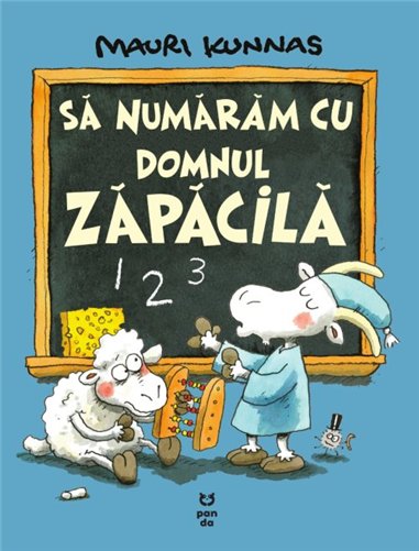 Sa numaram cu domnul Zapacila - Mauri Kunnas | Editura Pandora M