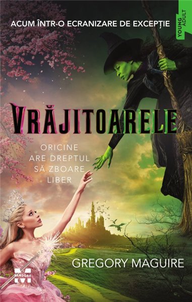 Vrajitoarele - Gregory Maguire | Editura Pandora M