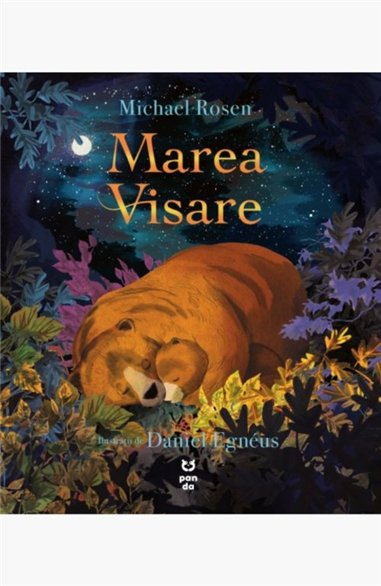 Marea visare - Michael Rosen | Editura Pandora M