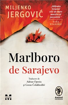 Marlboro de Sarajevo - Miljenko Jergović | Editura Pandora M