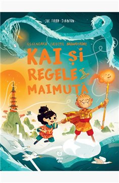 Kai si regele maimuta - Joe Todd-Stanton | Editura Pandora M