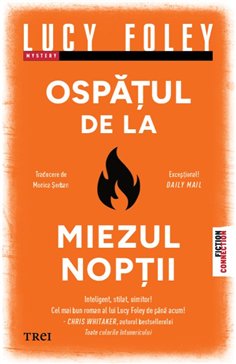 Ospatul de la miezul noptii - Lucy Foley | Editura Trei