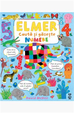 Elmer cauta si gaseste numere - David McKee | Editura Pandora M