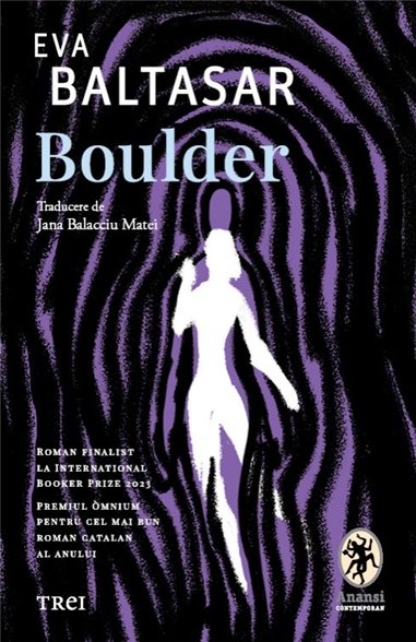 Boulder - Eva Baltasar | Editura Trei