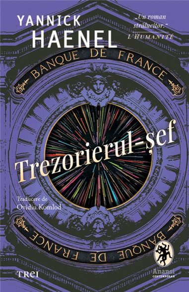 Trezorierul-sef - Yannick Haenel | Editura Trei